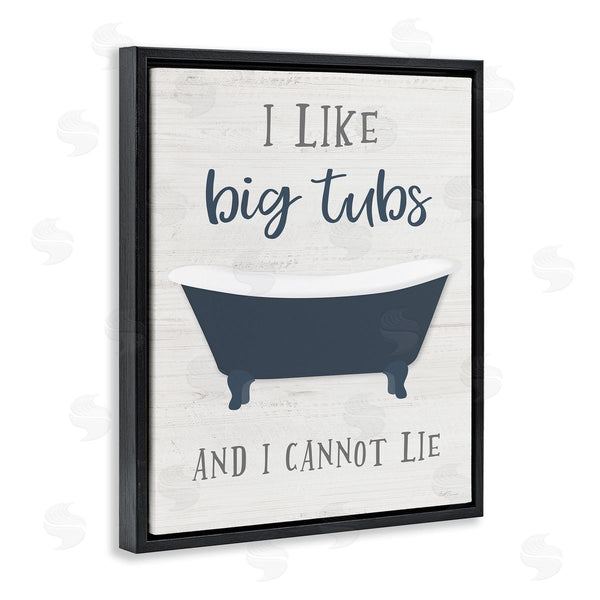Stupell Industries Natalie Carpentieri | Like Big Tubs Bathroom Phrase Good Hygiene Humor Wall Art