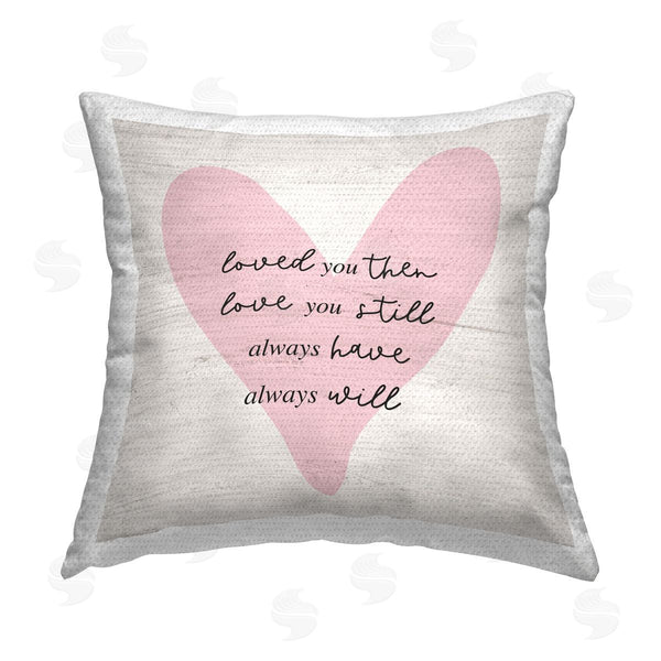 Stupell Industries Natalie Carpentieri | Love You Still Heart Printed Throw Pillow