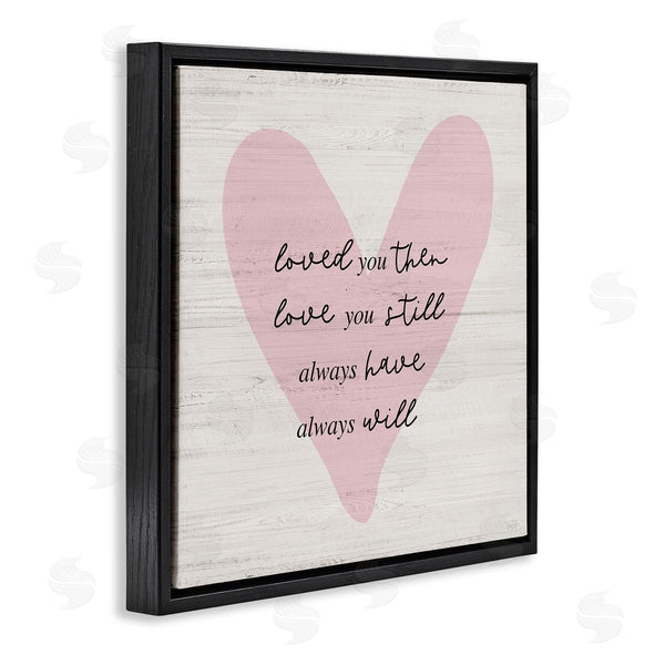 Stupell Industries Natalie Carpentieri | Love You Still Heart Wall Art