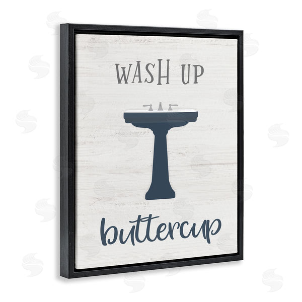 Stupell Industries Natalie Carpentieri | Wash Up Buttercup Phrase Good Hygiene Bathroom Wall Art