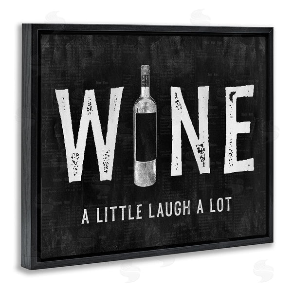 Stupell Industries Natalie Carpentieri | Wine A Little Laugh A Lot Bottle Typography Wall Art