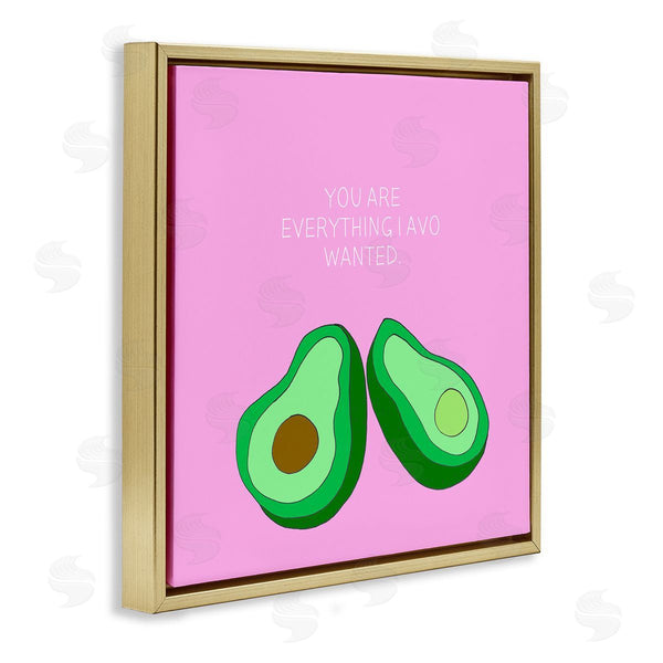Stupell Industries Natalie Sizemore | Everything I Avo Wanted Avocado Pun