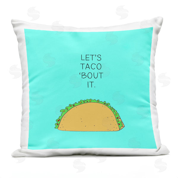 Stupell Industries Natalie Sizemore | Let's Taco 'Bout It Dinner Food Pun Printed Throw Pillow