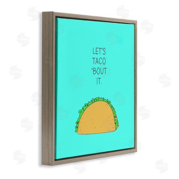 Stupell Industries Natalie Sizemore | Let's Taco 'Bout It Food Pun