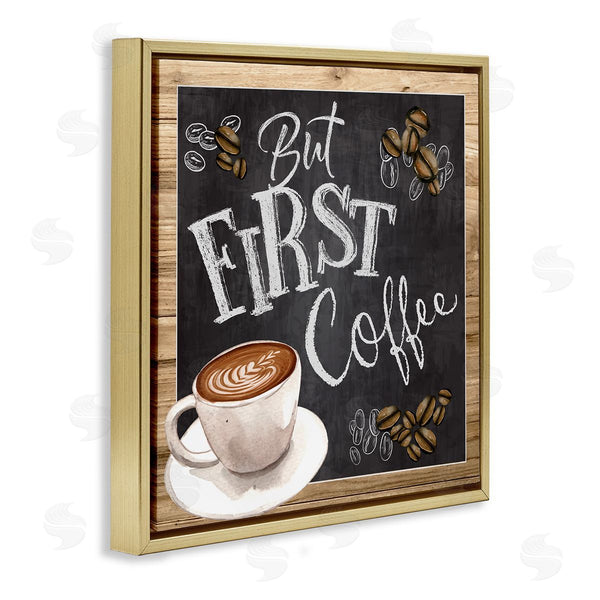 Stupell Industries ND Art | But First Coffee Chalkboard Wall Art