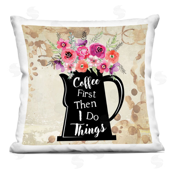 stupell industries Nicole DeCamp | Coffee First Then Do Things Floral Printed Throw Pillow
