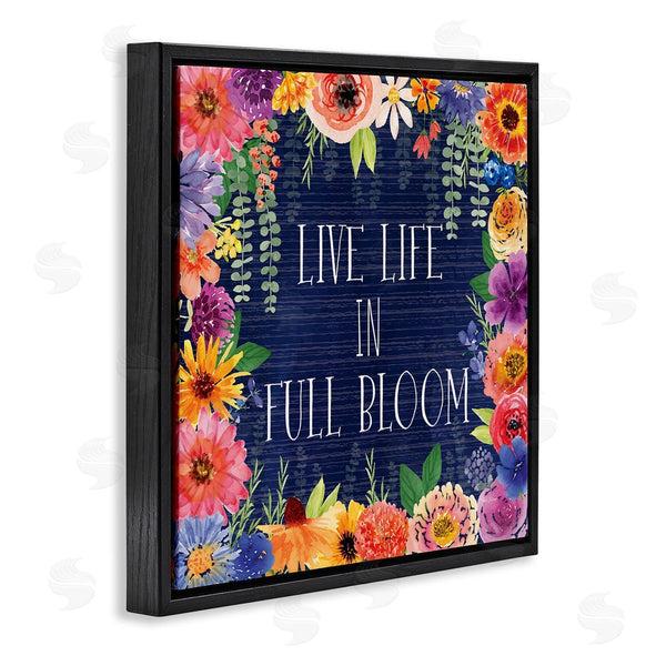 Stupell Industries Nicole DeCamp | Live Life In Full Bloom Wall Art