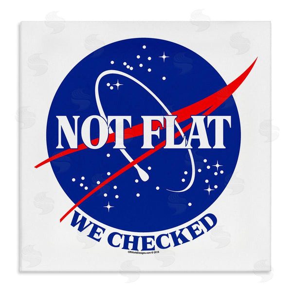 stupell industries Off World Designs | Not Flat Earth Phrase