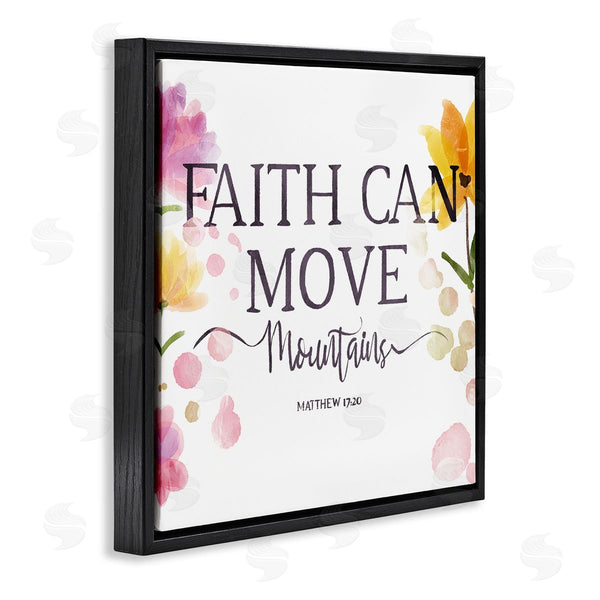 Stupell Industries OnRei | Faith Moves Mountains Faith Based Florals