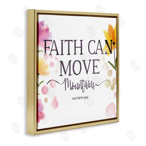 Stupell Industries OnRei | Faith Moves Mountains Faith Based Florals