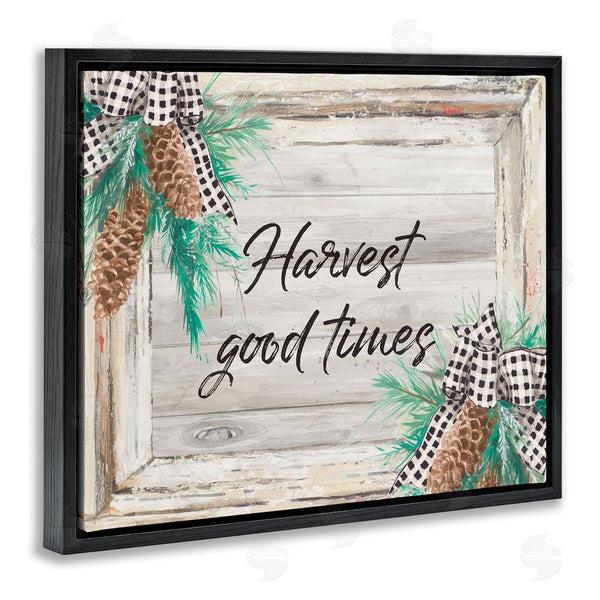 Stupell Industries Patricia Pinto | Harvest Good Times Rustic Pinecone Accents