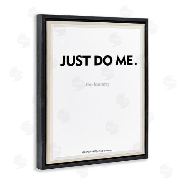 Stupell Industries Patrick Reid O'Brien | Just Do Me Funny Laundry