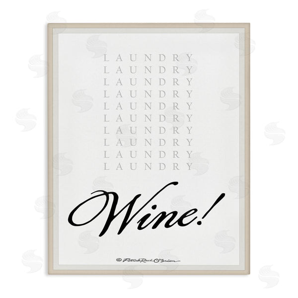 stupell industries Patrick Reid O'Brien | Laundry And Wine Funny