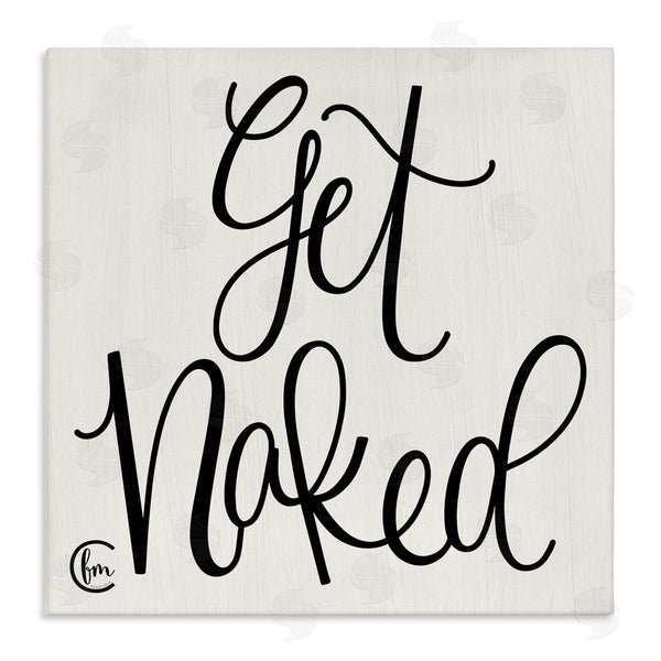 stupell industries Penny Lane Publishing | Get Naked Curly Script