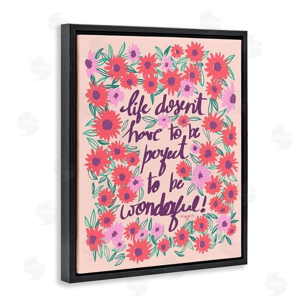 Stupell Industries Pragya Kothari | Uplifting Floral Phrase Wall Art