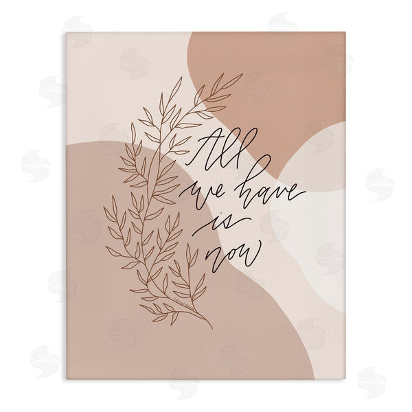 stupell industries Rachel Nieman | All We Have Is Now