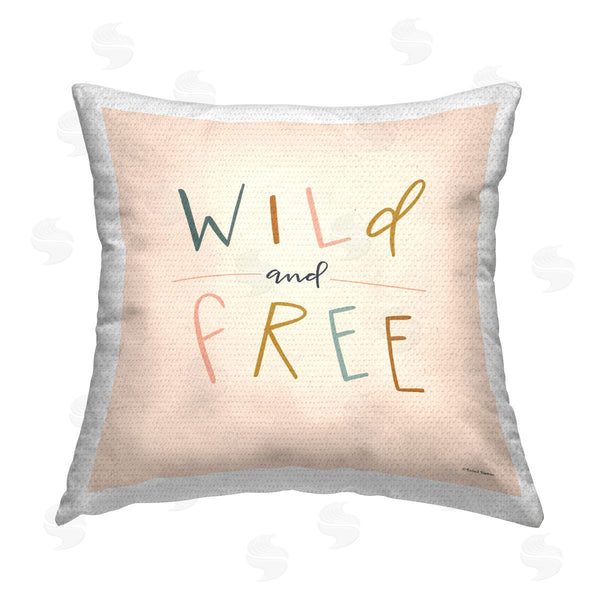 Stupell Industries Rachel Nieman | Wild & Free Phrase Printed Throw Pillow