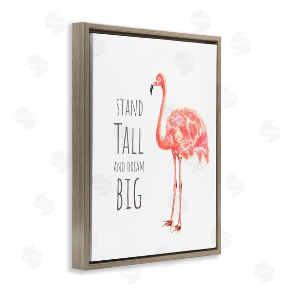 Stupell Industries Reesa Qualia | Stand Tall And Dream Big Phrase Pink Flamingo Wall Art