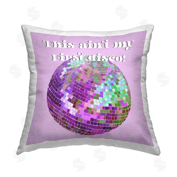 Stupell Industries Regina Moore | Ain't My First Disco Printed Throw Pillow