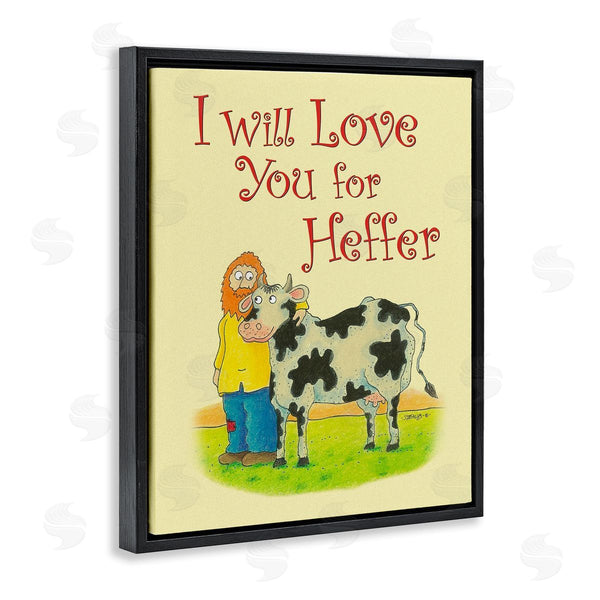 Stupell Industries Roger Straub | Love You For Heffer