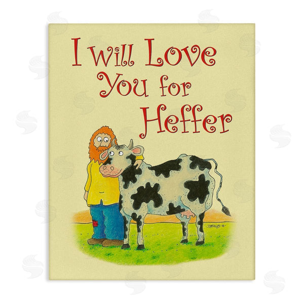 stupell industries Roger Straub | Love You For Heffer