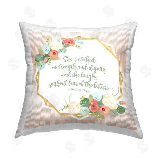 stupell industries Sally Ball Sharp | Proverbs 31:25 Floral Phrase Printed Throw Pillow