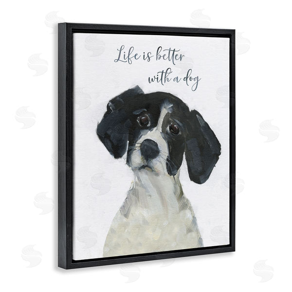 Stupell Industries Sally Swatland | Life Is Better Dog Sentiment