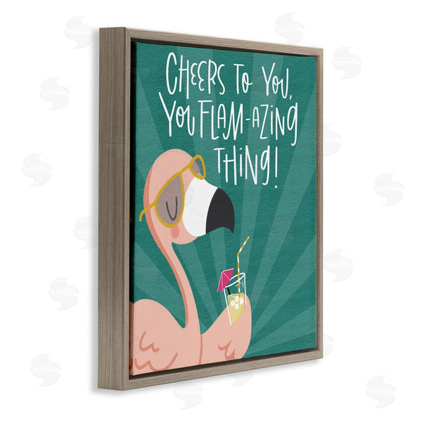 Stupell Industries Sarah Hickman | Cheers To You Flamazing