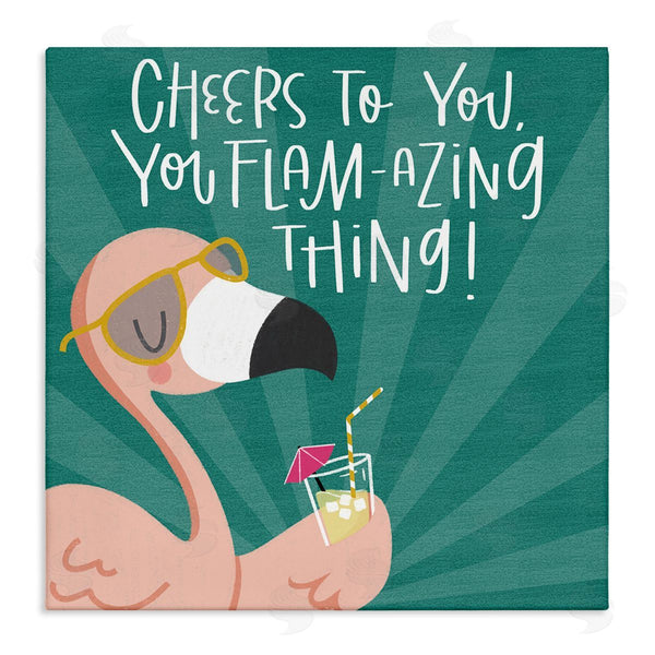 stupell industries Sarah Hickman | Cheers To You Flamazing