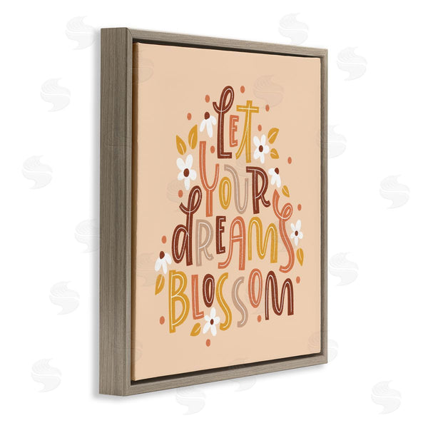 Stupell Industries Sarah Hickman | Earthy Let Your Dreams Blossom