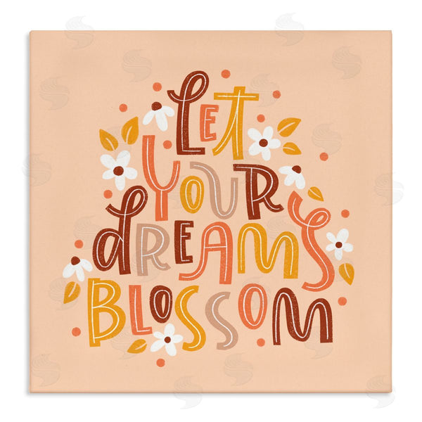 stupell industries Sarah Hickman | Earthy Let Your Dreams Blossom