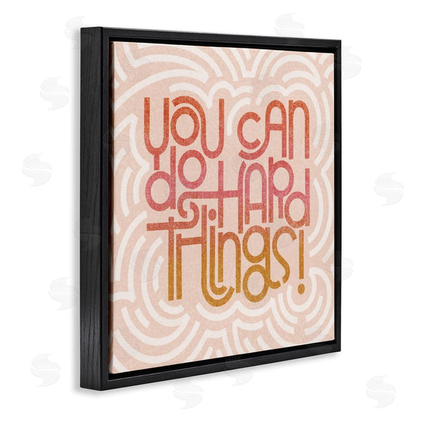 Stupell Industries Sarah Hickman | Pastel You Can Do Hard Things