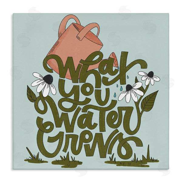 stupell industries Sarah Hickman | What You Water Grows