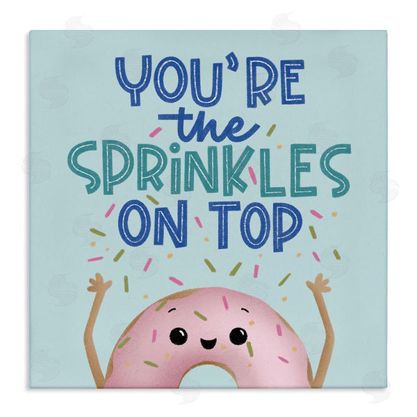 stupell industries Sarah Hickman | You're The Sprinkles On Top
