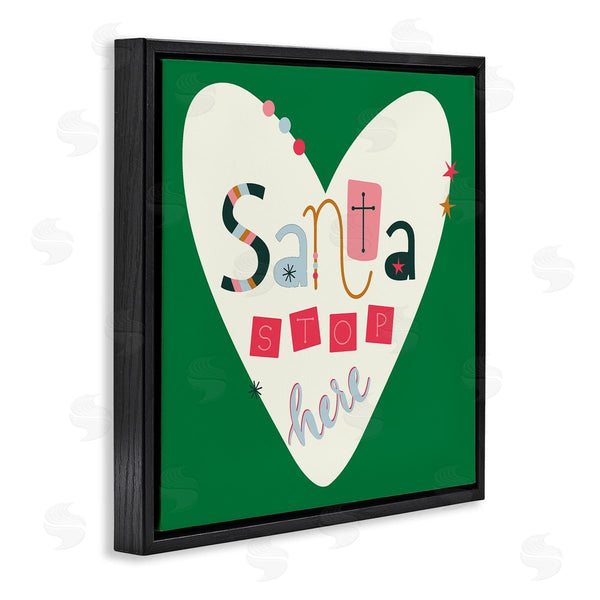 Stupell Industries Sazerelli Designs | Santa Stop Here Heart Wall Art