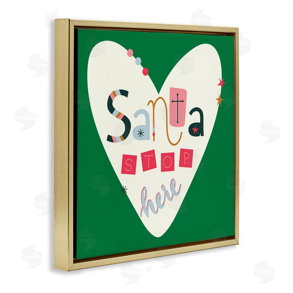 Stupell Industries Sazerelli Designs | Santa Stop Here Heart Wall Art
