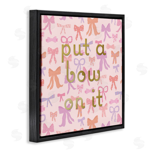 Stupell Industries Sazerelli Designs | Trendy Put A Bow On It