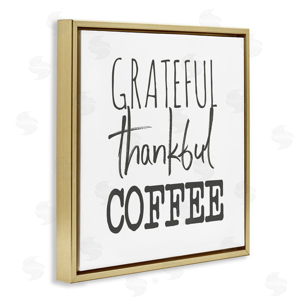 Stupell Industries SD Graphics Studio | Grateful Thankful Coffee Expression Playful Typography