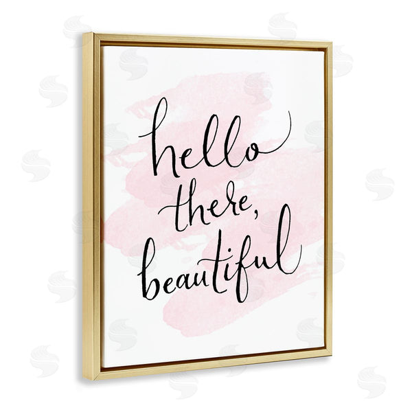 Stupell Industries Sd Graphics Studio | Hello There Beautiful Wall Art