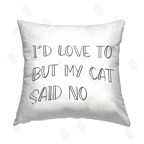 Stupell Industries SD Graphics Studio | My Cat Said No Printed Throw Pillow
