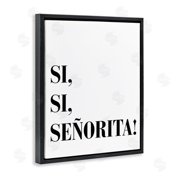 Stupell Industries SD Graphics Studio | Sí Sí Señorita Wall Art