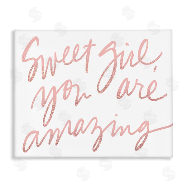 stupell industries SD Graphics Studio | Sweet Girl You Are Amazing Phrase Pink Script Wall Art