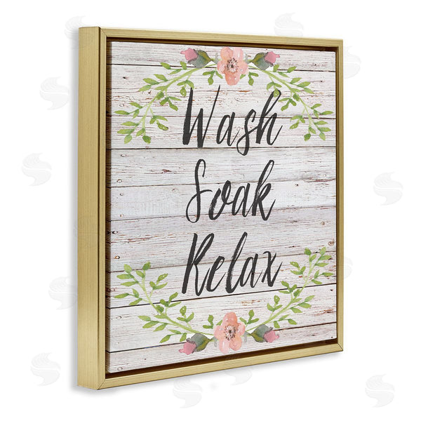 Stupell Industries Sean Parnell | Floral Wash Soak Relax