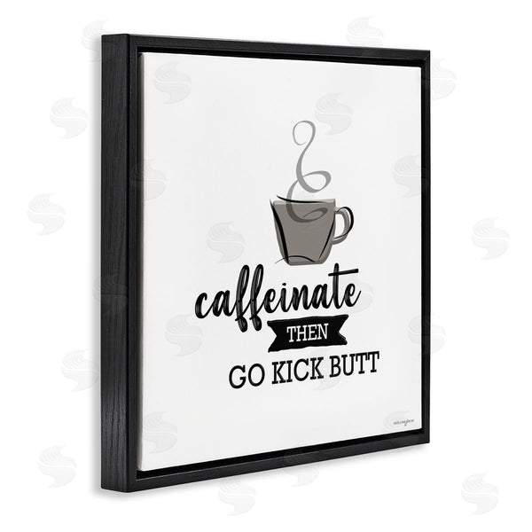Stupell Industries Seven Trees Design | Caffeinate Then Kick Butt Wall Art
