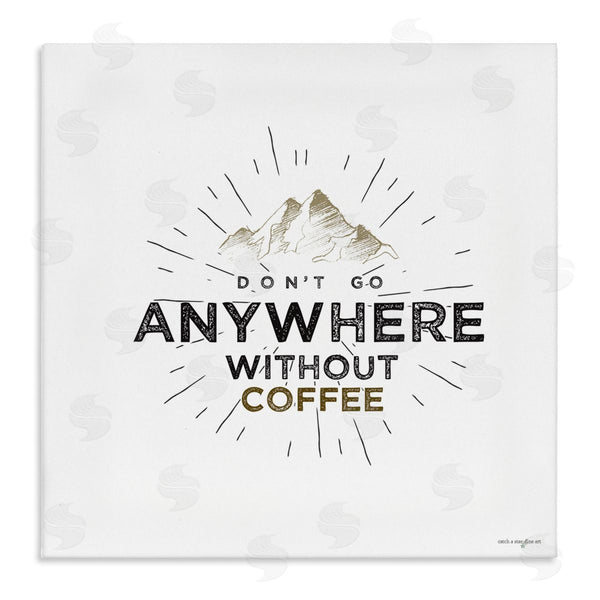 stupell industries Seven Trees Design | Don't Go Without Coffee Wall Art