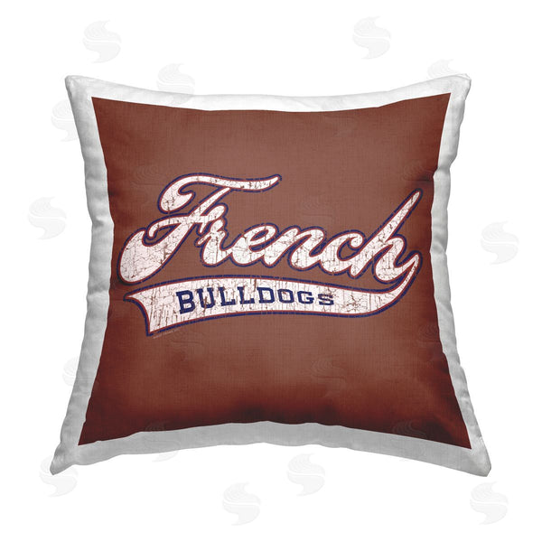 stupell industries Spirit Animals/Life Is High | French Bulldog Varsity Printed Throw Pillow