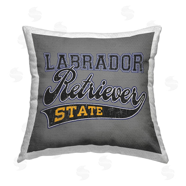 Stupell Industries Spirit Animals/Life Is High | Labrador Retriever State Printed Throw Pillow