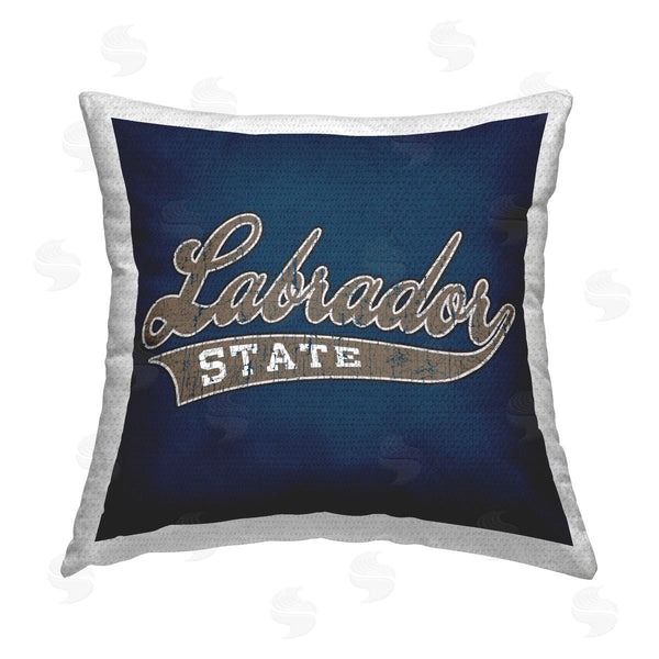 Stupell Industries Spirit Animals/Life Is High | Labrador State Varsity Printed Throw Pillow