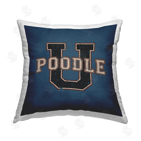 Stupell Industries Spirit Animals/Life Is High | Varsity Poodle U Printed Throw Pillow