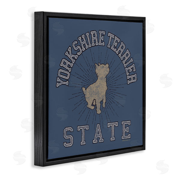 Stupell Industries Spirit Animals/Life Is High | Yorkshire Terrier State Wall Art